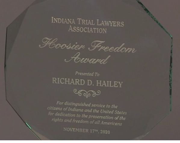 Indiana Trial Lawyers Association Hoosier Freedom Award Presented to Richard D. Hailey
